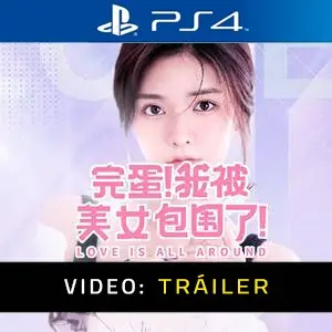 Love Is All Around - Tráiler