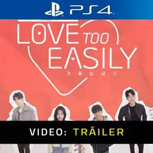 Love Too Easily Ps4 - Tráiler