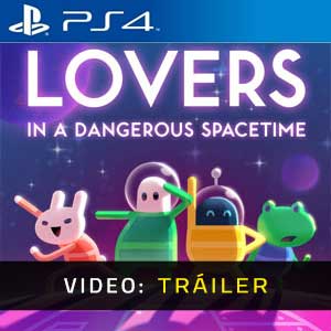 Lovers in a Dangerous Spacetime Ps4- Tráiler en Vídeo
