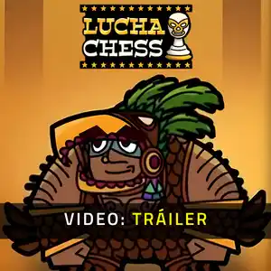 Lucha Chess - Video Tráiler