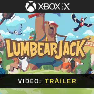 LumbearJack Xbox Series - Tráiler