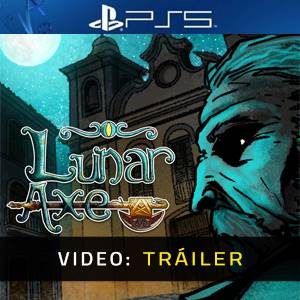 Lunar Axe PS5 - Tráiler