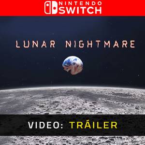 Lunar Nightmare - Tráiler de Video