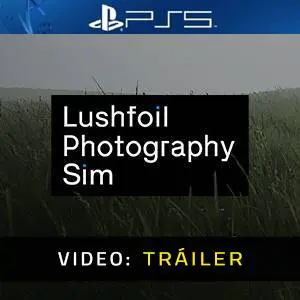 Lushfoil Photography Sim PS5 - Tráiler de Video