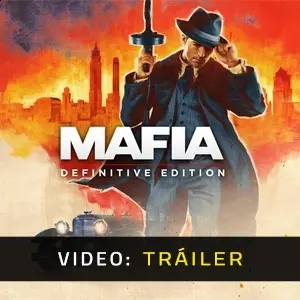 Mafia Definitive Edition - Tráiler del vídeo