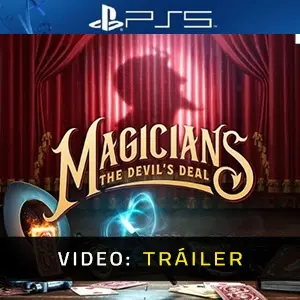 Magicians: The Devil's Deal PS5 - Tráiler