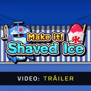 Make it! Shaved Ice - Video Tráiler