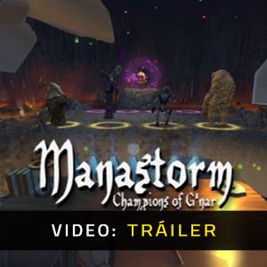 Manastorm Champions of G'nar - Tráiler