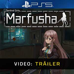 Marfusha - Tráiler en Vídeo