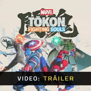 Marvel Tokon Fighting Souls - Tráiler del Vídeo