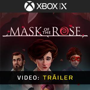 Mask of the Rose Xbox Series - Tráiler