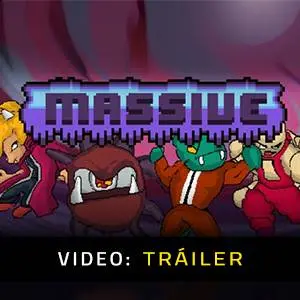 Massive - Tráiler en Video
