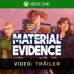 Material Evidence Xbox One – Tráiler