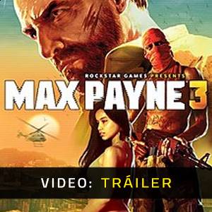 Max Payne 3 - Tráiler de Vídeo