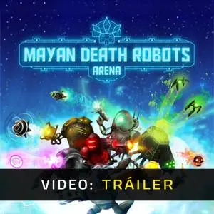 Mayan Death Robots - Tráiler del Juego
