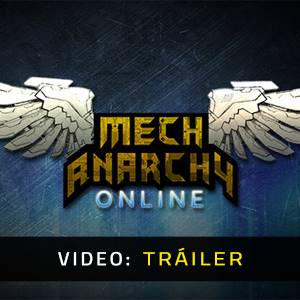 Mech Anarchy – Tráiler