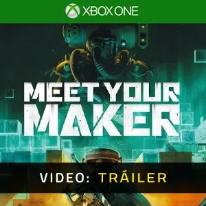 Meet Your Maker Xbox One Vídeo del tráiler