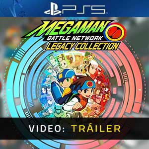 Mega Man Battle Network Legacy Collection - Tráiler en Vídeo