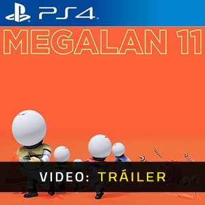 MEGALAN 11 Ps4- Tráiler de vídeo