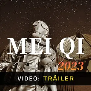 MeiQi 2023 - Tráiler