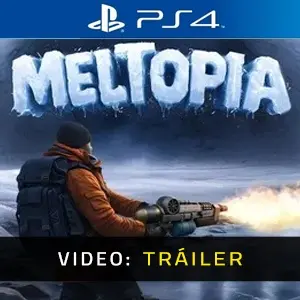 Meltopia PS4 - Tráiler del Vídeo