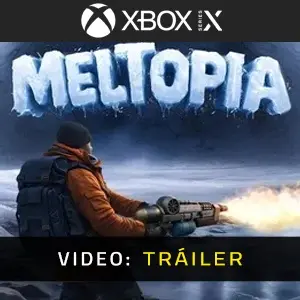 Meltopia Xbox Series - Tráiler del Vídeo