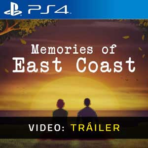 Memories of East Coast Ps4 Vídeo En Tráiler