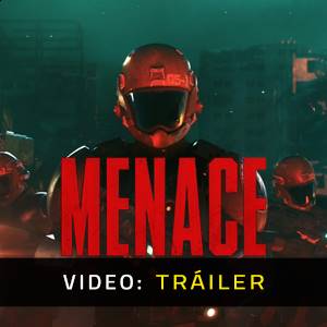 MENACE - Tráiler