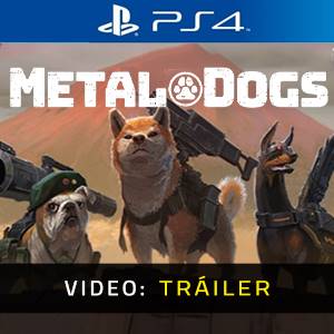 METAL DOGS PS4 Tráiler del Juego