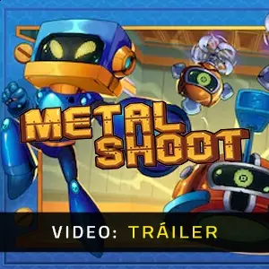 Metal Shoot - Tráiler