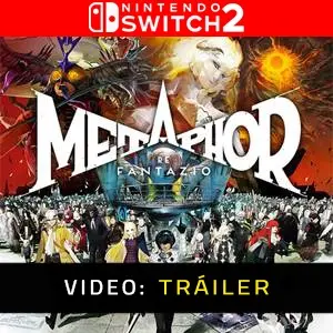 Metaphor ReFantazio Nintendo Switch 2 - Tráiler