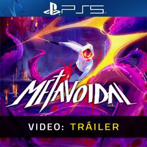 Metavoidal PS5 - Tráiler del Vídeo