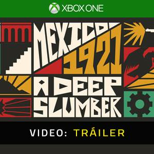 Mexico, 1921. A Deep Slumber. Xbox One