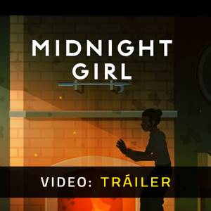 Midnight Girl Tráiler de Video