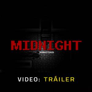 MIDNIGHT Remastered - Tráiler de Video