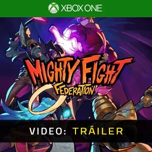 Mighty Fight Federation Xbox One - Tráiler