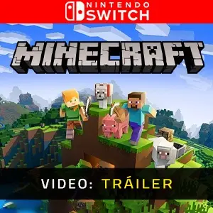 Minecraft Nintendo Switch - Tráiler del vídeo