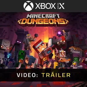 Minecraft Dungeons Xbox Series - Tráiler del Vídeo