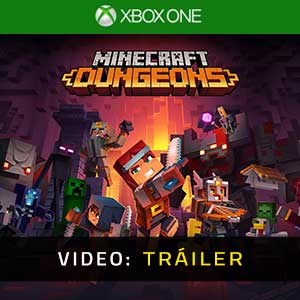 Minecraft Dungeons Xbox One Tráiler En Vídeo