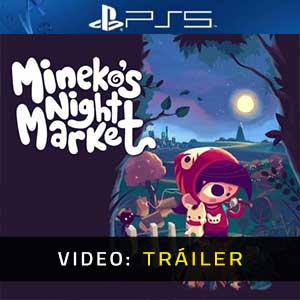 Mineko's Night Market - Tráiler en Vídeo
