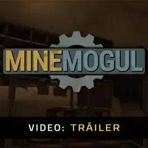 MineMogul - Tráiler