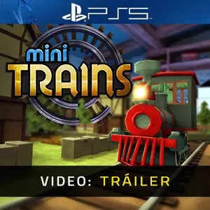 Mini Trains PS5 - Tráiler
