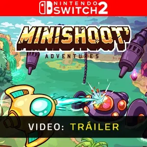 Minishoot' Adventures Nintendo Switch 2 Tráiler del Vídeo