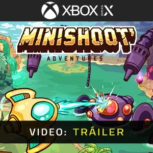 Minishoot' Adventures Xbox Series Tráiler del Vídeo