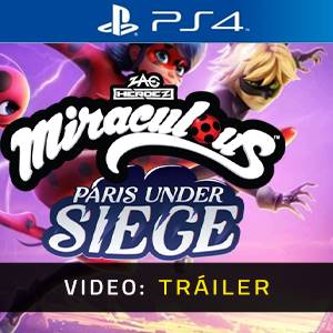 Miraculous: Paris Under Siege PS4 - Tráiler