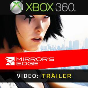 Mirrors Edge - Tráiler