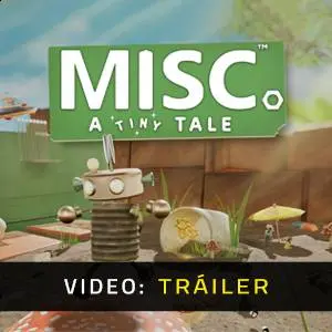Misc. A Tiny Tale - Tráiler en Vídeo