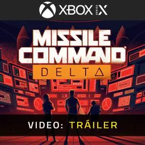 Missile Command Delta Xbox Series - Tráiler del Juego