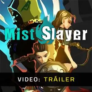 Mist Slayer - Tráiler