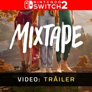Mixtape Nintendo Switch 2 – Tráiler
